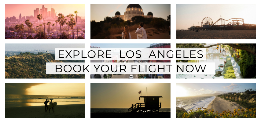 Explore Los Angeles - Book your flight now