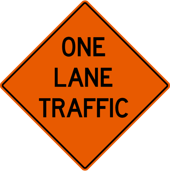 One Lane Traffic Sign