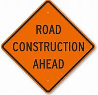 Road Construction Ahead Sign